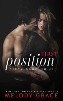 First Position (Dirty Dancing #1)