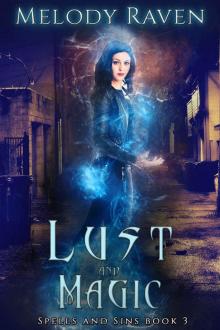 Lust and Magic
