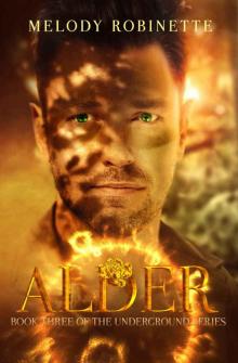 ALDER (The Underground Series Book 3)