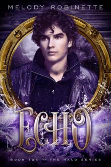 Echo (The Halo Series Book 2)