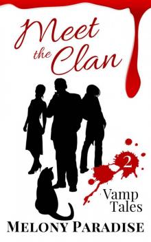 Meet the Clan (Vamp Tales Book 2)