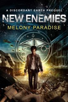 New Enemies