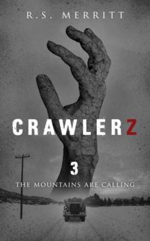 Crawlerz | Book 3 | The Mountains Are Calling
