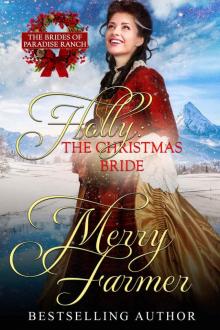 Holly: The Christmas Bride (The Brides of Paradise Ranch (Sweet Version) Book 9)