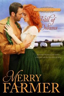 Trail of Dreams (Hot on the Trail Book 4)