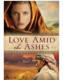 Love Amid the Ashes