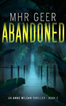 ABANDONED