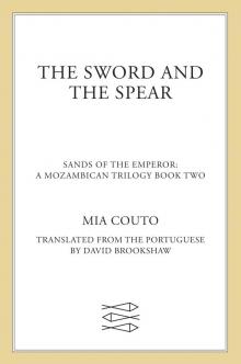 The Sword and the Spear The Sword and the Spear