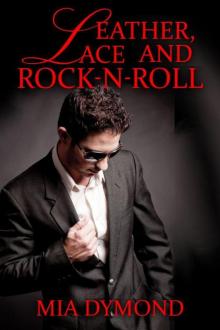 Leather, Lace and Rock-N-Roll Leather, Lace and Rock-N-Roll