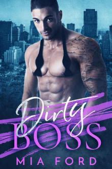Dirty Boss Dirty Boss
