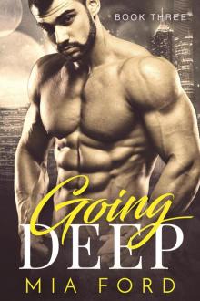 Going Deep, #3