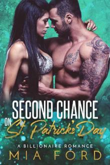 Second Chance on St. Patrick's Day Second Chance on St. Patrick's Day