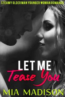 Let Me Tease You