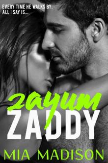 Zayum Zaddy: A Steamy Older Man Younger Woman Romance