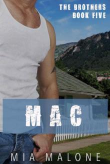 Mac (the Brothers Book 5)