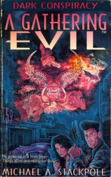 A Gathering Evil