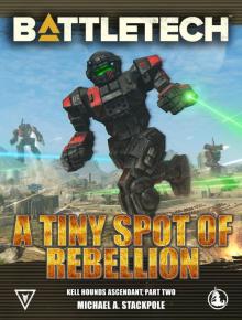 a Tiny Spot of Rebellion