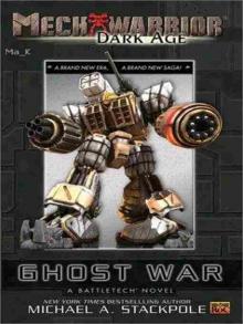 BattleTech : Mechwarrior - Dark Age 01 - Ghost War (2002)
