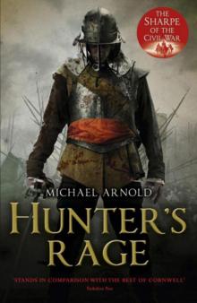 Hunter's Rage: Book 3 of The Civil War Chronicles