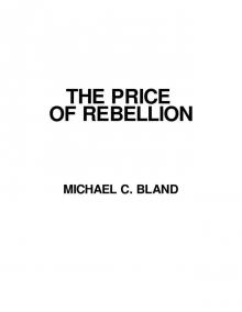 The Price of Rebellion