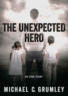 The Unexpected Hero