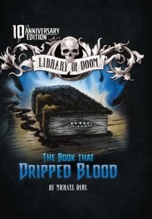 The Book that Dripped Blood