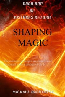 Shaping Magic