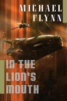 In the Lion's Mouth In the Lion's Mouth