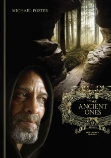 The Ancient Ones (The Legacy Trilogy Book 3)