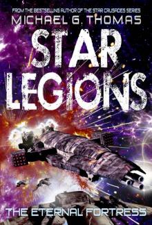 The Eternal Fortress (Star Legions Book 6)