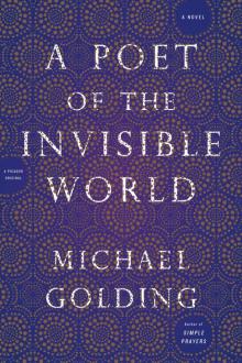 A Poet of the Invisible World