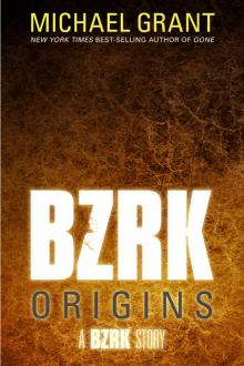 BZRK Origins BZRK Origins