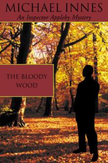 The Bloody Wood The Bloody Wood