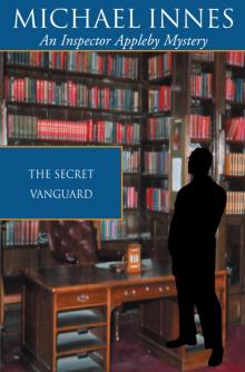 The Secret Vanguard The Secret Vanguard
