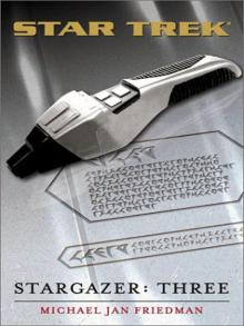 STAR TREK: TNG - Stargazer: Three