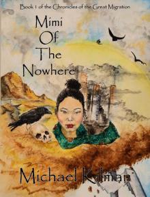 Mimi of the Nowhere Mimi of the Nowhere