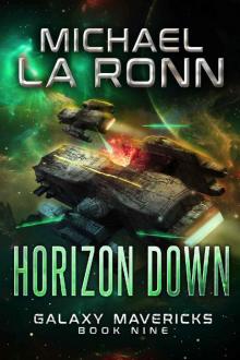 Horizon Down (Galaxy Mavericks Book 9)