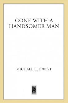 Gone With a Handsomer Man