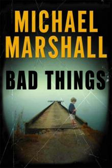 Bad Things