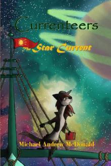 The Star Current (Currenteer Book 1)