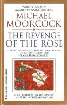 Revenge of the Rose Revenge of the Rose