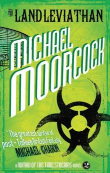The Land Leviathan (A Nomad of the Time Streams Novel) The Land Leviathan (A Nomad of the Time Streams Novel)