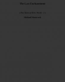The Last Enchantment ttoew-3