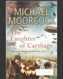 The Laughter of Carthage - [Between The Wars 02]