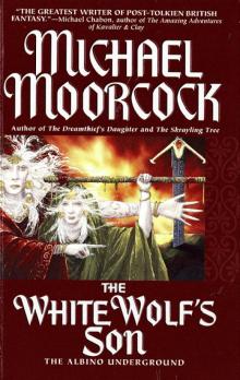 The White Wolf's Son