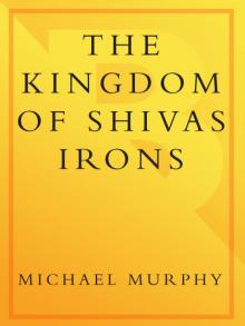 The Kingdom of Shivas Irons
