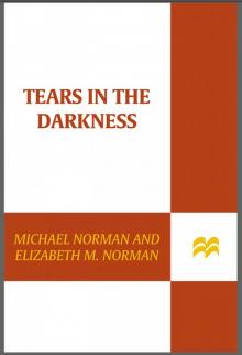 Tears in the Darkness Tears in the Darkness