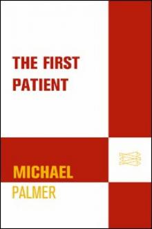 The First Patient
