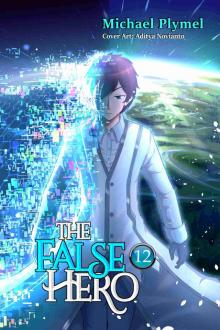 The False Hero, Volume 12