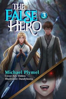 The False Hero, Volume 3
